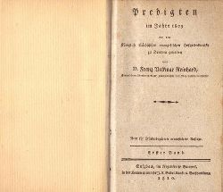 Reinhard, Volkmar Franz  Predigten im Jahre 1809 bey dem Kniglich Schsischen evangelischen Hofgottesdienste zu Dresden gehalten Erster + Zweyter Band (1.+2.) 