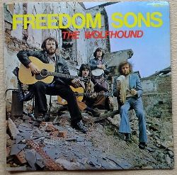The Wolfhound  Freedom Sons (LP 33 1/3 U/min.) 