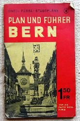  Bern. Plan und Fhrer 