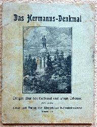   Werbeprospekt / Reiseprospekt "Das Hermanns-Denkmal" (Einiges ber das Denkmal und seinen Erbauer) 