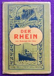 Opitz, C.  Der Rhein vom Bodensee bis Cleve (Eisenbahn- und Verkehrskarte der Rhein-Lnder vom Bodensee bis Cleve. Mastab 1:600.000) 
