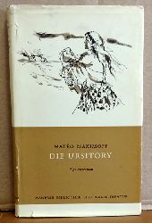 Maximoff, Mateo  Die Ursitory (Zigeunerroman (Mit einem Nachwort von Karl Rinderknecht)) 