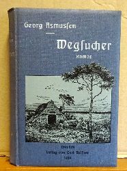 Asmussen, Georg  Wegsucher (Roman) 