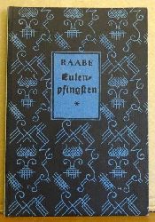 Raabe, Wilhelm  Eulenpfingsten (Humoristische Erzhlung) 