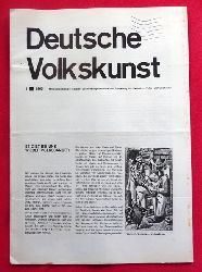 Fuck, Albert (Schriftleiter)  Deutsche Volkskunst Nr. 1 / 1965 (Mitteilungsblatt der Studien- und Arbeitsgemeinschaft zur Frderung der deutschen Volks- und Laienkunst) 