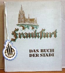 Ruppersberg, Otto  Frankfurt (Das Buch der Stadt) 