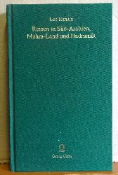 Hirsch, Leo  Reisen in Süd-Arabien, Mahra-Land und Hadramut. 