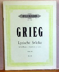 Grieg, Edvard,  Lyrische Stcke II, (Morceaux lyriques  Lyric Pieces opus 38 Heft II, Pianoforte) 