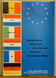 DGB  Vereinigte Staaten von Europa, Partner der freien Welt (Grokundgebung der freien Gewerkschaften der EWG-Lnder in Dortmund am 6. Juli 1963) 