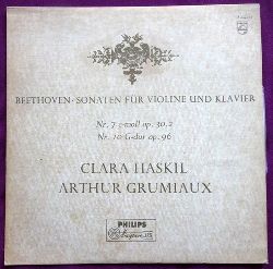 Beethoven, Ludwig van  Beethoven. Sonaten fr Violine und Klavier Nr. 7 c-moll op. 30,2 + Nr. 10 G-dur op. 96 (Clara Haskil, Arthur Grumiaux) 