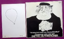 Huthmacher, Dieter  Ich Sing Jetzt Nicht Das Deutschlandlied (Chansons von und mit Dieter Huthmacher) 