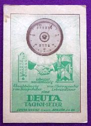 Deuta-Werke  Werbekarte als Ansichtskarte verschickt "Deuta-Tachometer" (Umseitig gedruckt: Zur Erinnerung an den 80j. Geb. v. Hindenburg 2.10.1927) 