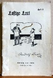 Dietz, Rudolf  Lustige Leut Heft 2 (Nassauische Mundart) 