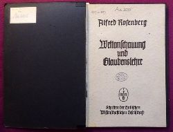 Rosenberg, Alfred  Weltanschauung und Glaubenslehre (Vortrag am 4. November 1938 a.d. Martin Luther Universitt Halle) 