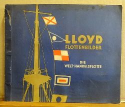 Brinkmann, Martin  LLoyd Flottenbilder (Die Welt-Handelsflotte. Sammelbilderalbum mit 200 Bildern (komplett) 
