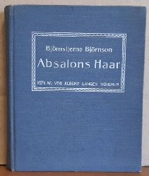 Bjrnson, Bjrnstjerne  Absalons Haar (a.d. Norwegischen von Maria von Borch) 