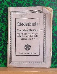 diverse  Liederbuch des Deutschen Bundes der Vereine fr naturgeme Lebens- und Heilweise (Naturheilkunde e.V.) 