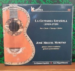 Moreno, Jose Miguel  La Guitarra Espanola (1818-1918) Sor, Mertz, Tarrega, Llobet (mit 31seitigem Beiheft in spanisch, franzsisch, englisch und deutsch) 
