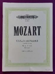 Mozart, Wolfgang Amadeus  Violin-Konzert (mit Kadenzen) D dur / D major; K.V. No. 211 (Violine und Klavier) 