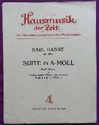 Hasse, Karl  Suite in A-Moll op. 36a (Fnf Stcke fr Violine (oder Flte) und Klavier, Violoncello ad libitum) 