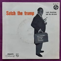 Armstrong, Louis  Satch the Trump (Single-Schallplatte 45Upm) 