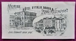   Rechnung mit umseitiger Illustration des Hotel d`Italia Bauer & Grand Restaurant Jules Grnwald senior prop. in Venise 