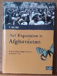 Ebert, Gnther  Auf Expedition in Afghanistan: Ein Insektenforscher erzhlt von seinen Reisen (1957-1971) 
