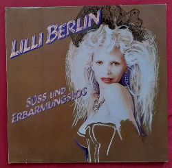 Berlin, Lilli  Sss und Erbarmungslos (LP 33Umin.) 