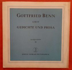 Benn, Gottfried  Gottfried Benn liest Gedichte und Prosa LP 33 1/3 (unbreakable) 10" 