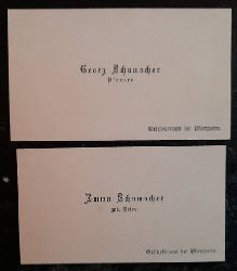 Schumacher, Georg  Visitenkarte des Georg Schumacher, Pfarrer in Oeschelbronn bei Pforzheim und Frau Emma (extra Karte) 
