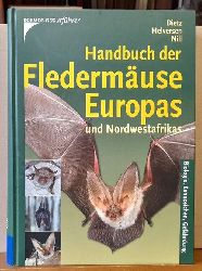 Dietz, Christian; Dietmar Nill und Helversen  Handbuch der Fledermuse Europas und Nordwestafrikas (Biologie, Kennzeichnung, Gefhrdung) 