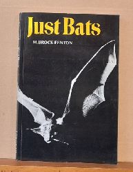 Fenton, M. Brock  Just Bats 