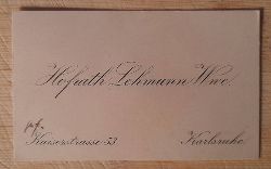 Lehmann, Otto  Visitenkarte der Hofrath Lehmann Wwe. (Karlsruhe, Kaiserstrae 53) 