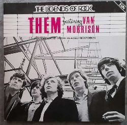 Them  Them featuring Van Morrison. The Legends of Rock (incl. Rare & Never before released recordings) 