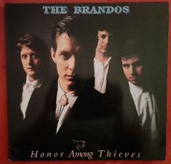 The Brandos  Honor Among Thieves LP 33 U/min. 