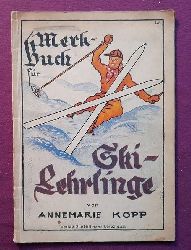 Kopp, Annemarie  Merkbuch fr Ski-Lehrlinge 