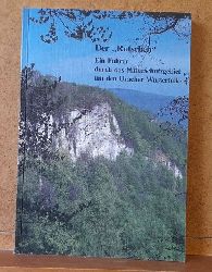 Dallmann, Manfred  Der Rutschen (Ein Fhrer durch das Naturschutzgebiet um den Uracher Wasserfall) 