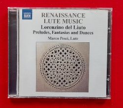 del Liuto, Lorenzino und Marco (Lute) Pesci  Renaissance Lute Music. Preludes, Fantasias and Dances 
