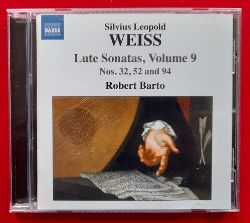Weiss, Silvius Leopold  Lute Sonatas Volume 9 Nos. 32, 52 und 94 (Robert Barto) 