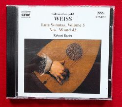 Weiss, Silvius Leopold  Lute Sonatas Volume 5 Nos. 38 und 43 (Robert Barto) 