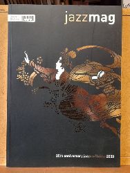 diverse  jazzmag Jahrgang 2003 Ed. Nr. 25 (25th anniversary jazz Saalfelden 2003) 