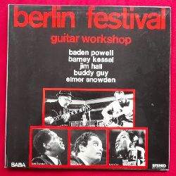 VA  Berlin Festival. Guitar Workshop LP 33 1/3UMin. (Baden Powell, Barney Kessel, Jim Hall, Buddy Guy, Elmer Snowden) 