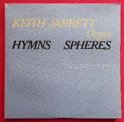 Jarrett, Keith  Organ Hymns Spheres 2LP 33Umin. (Recorded on the Karl-Joseph Riepp Baroque Organ at Ottobeuren) 