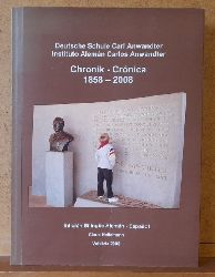 Hellemann, Claus  Deutsche Schule Carl Anwandter / Instituto Aleman Carlos Anwandter (Chronik - Cronica 1858-2008) 
