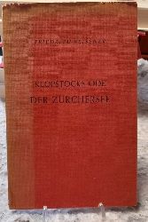Beissner, Friedrich  Klopstocks Ode. Der Zrchersee (Ein Vortrag) 