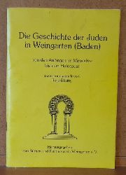 Bsing, Hayo  Die Geschichte der Juden in Weingarten (Baden) von den Anfngen im Mittelalter bis zum Holocaust 