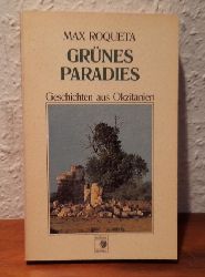 Roqueta, Max  Grnes Paradies (Geschichten aus Okzitanien) 