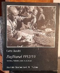 Beckers, Marion und Elisabeth Moortgat  Rußland 1932/33. Moskau, Tadschikistan, Usbekistan 