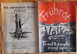 Müller-Eberhart, Waldemar  Frontkämpferappell "Frührot der Völker. Frontkämpfer einigt euch" (Preis 30Pfg.) 