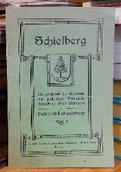 Langenbach, Heinrich  Schielberg (Ein geschichtlicher berblick der politischen Gemeinde Schielberg (Amt Ettlingen) 